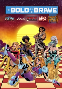 Paperback Bold and the Brave: Volume Five Book