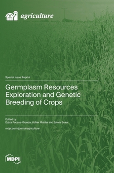 Hardcover Germplasm Resources Exploration and Genetic Breeding of Crops Book