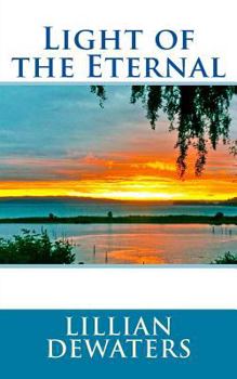 Paperback Light of the Eternal Book