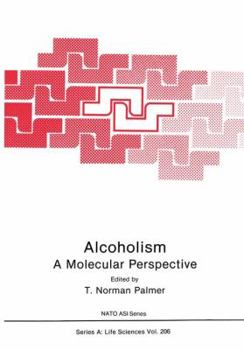 Paperback Alcoholism: A Molecular Perspective Book