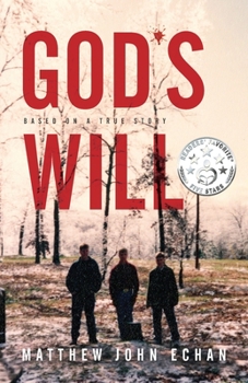 Paperback God*s Will: Based on a True Story Book
