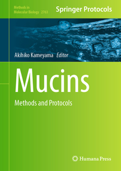 Mucins: Methods and Protocols