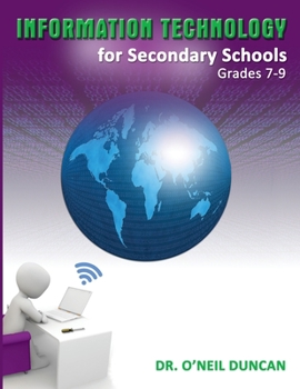 Paperback Information Technology for Secondary Schools Grades 7-9 Book