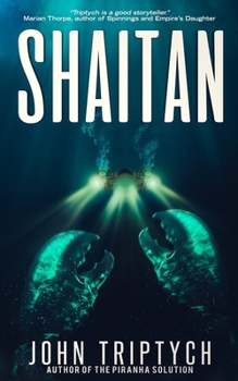 Shaitan (Project Proteus) - Book #4 of the Project Proteus