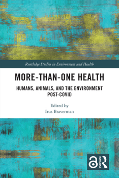Paperback More-than-One Health: Humans, Animals, and the Environment Post-COVID Book