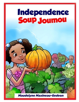 Independence Soup Joumou Children's Book