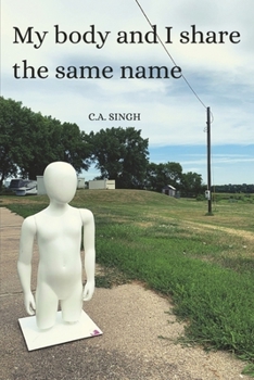 Paperback My Body and I Share the Same Name Book