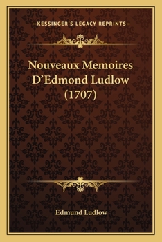 Paperback Nouveaux Memoires D'Edmond Ludlow (1707) [French] Book