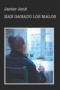 Paperback Han Ganado Los Malos [Spanish] Book