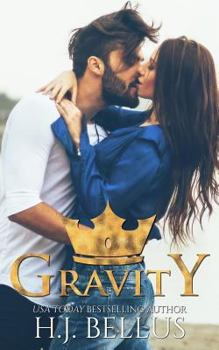 Gravity - Book #2 of the Royal Love