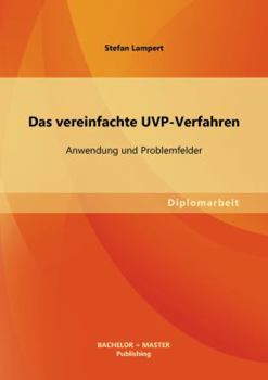 Paperback Das vereinfachte UVP-Verfahren: Anwendung und Problemfelder [German] Book