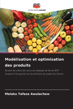 Paperback Modélisation et optimisation des produits [French] Book