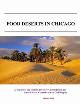Paperback Food Deserts in Chicago Book