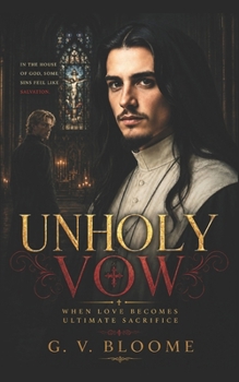 UNHOLY VOW: When Love Becomes Ultimate Sacrifice