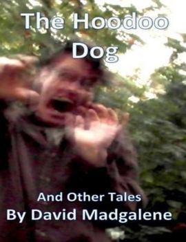 Paperback The Hoodoo Dog and Other Stories Book