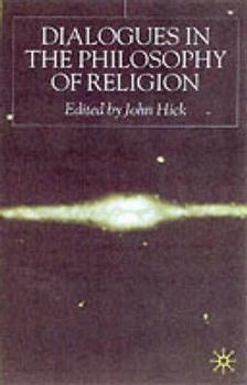 Paperback Dialogues in the Philosophy of Religion Book