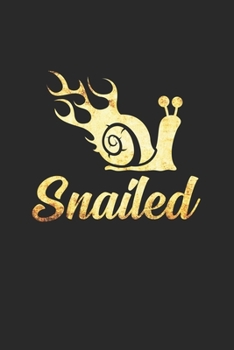 Paperback Snailed: 6x9 Snail - dotgrid - dot grid paper - notebook - notes Book