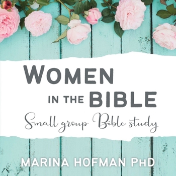 Paperback Women in the Bible Small Group Bible Study Book
