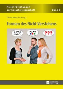 Hardcover Formen Des Nicht-Verstehens [German] Book