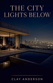The City Lights Below