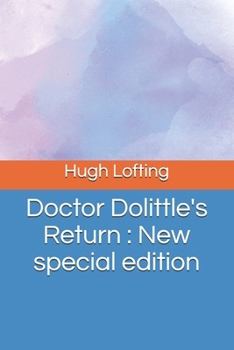 Doctor Dolittle's Return - Book #9 of the Doctor Dolittle