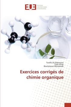 Paperback Exercices corrigés de chimie organique [French] Book