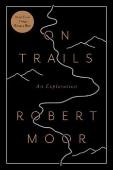 Paperback On Trails: An Exploration Book