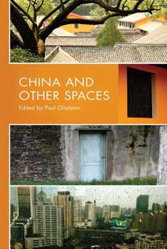 Paperback China and Other Spaces Book