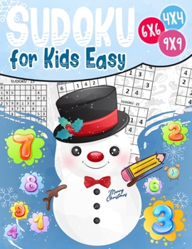 Paperback Sudoku for Kids Easy: Sudoku puzzle book Easy, Medium, Difficult -270- Logical puzzles -4x4-6x6-9x9 - that train your children's memory. Book