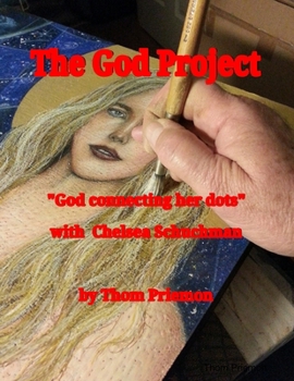Paperback The God Project..."God Connecting Her Dots" Book