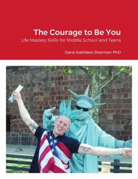 Paperback The Courage to Be You Book