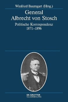 Hardcover General Albrecht von Stosch [German] Book