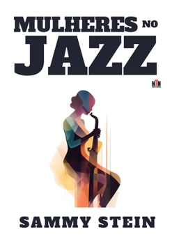 Paperback Mulheres no Jazz [Portuguese] Book