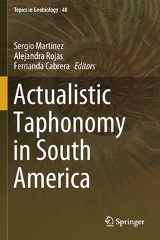 Paperback Actualistic Taphonomy in South America Book