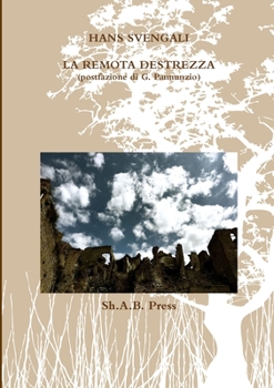 Paperback La Remota Destrezza [Italian] Book