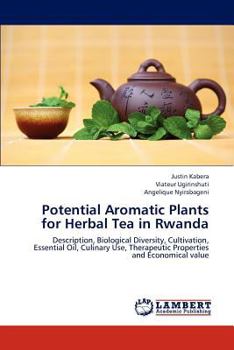 Paperback Potential Aromatic Plants for Herbal Tea in Rwanda Book