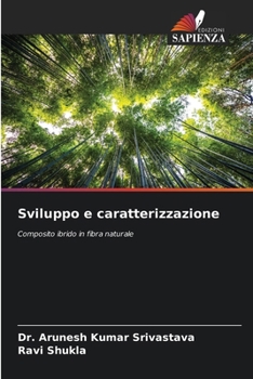Paperback Sviluppo e caratterizzazione [Italian] Book