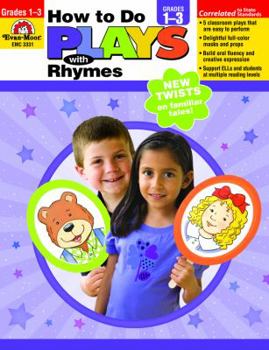 Paperback How to Do Plays with Rhymes, Grades 1-3 Book