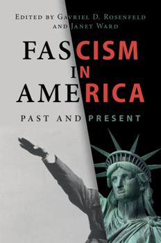 Paperback Fascism in America: Past and Present Book