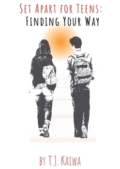 Paperback Set Apart For Teens: Finding Your Way Book