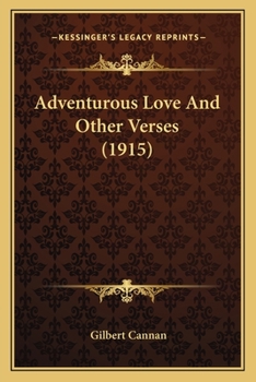 Paperback Adventurous Love And Other Verses (1915) Book