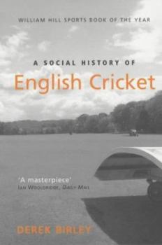 Paperback A Social History of English Cricket Book