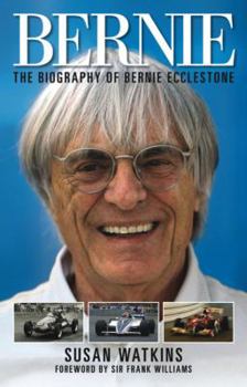 Hardcover Bernie: The Biography of Bernie Ecclestone Book