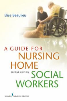 Paperback A Guide for Nursing Home Social Workers Book