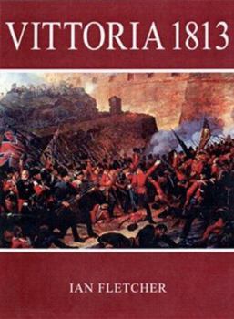 Paperback Vittoria 1813 (Trade Editions) Book
