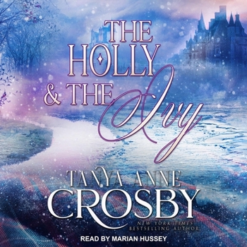 The Holly & the Ivy - Book #1 of the Daughters of Avalon