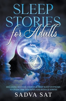 Paperback Sleep Stories for Adults Book