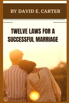 Paperback Twelve Laws for a Successful Marriage Book