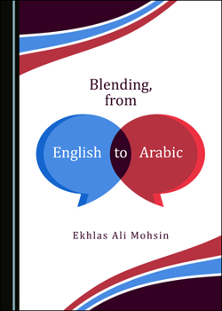 Hardcover Blending, from English to Arabic Book