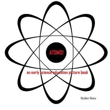 Paperback Atoms! Book